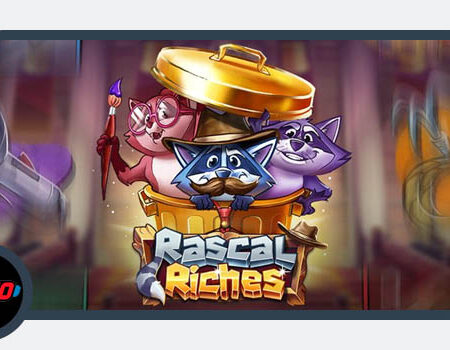 Play’n GO Launches Rascal Riches with Stacked Wilds, Multipliers & Mystery Symbols
