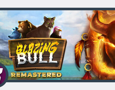 Kalamba Games Releases Blazing Bull Remastered with Progressive Free Spins Bonuses