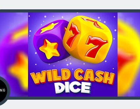 BGaming Releases Dice-Themed Slot Wild Cash Dice